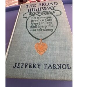 A. L. Burt Vintage The Broad Highway Jeffery Farnol 1913 Hardcover‎ Blue Romance